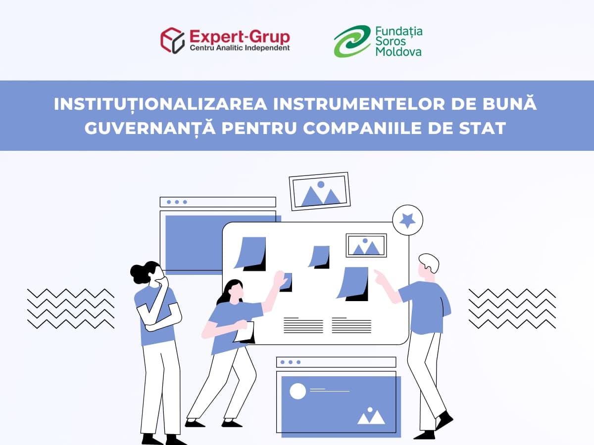 Instituționalizarea instrumentelor de bună guvernanță pentru companiile de stat